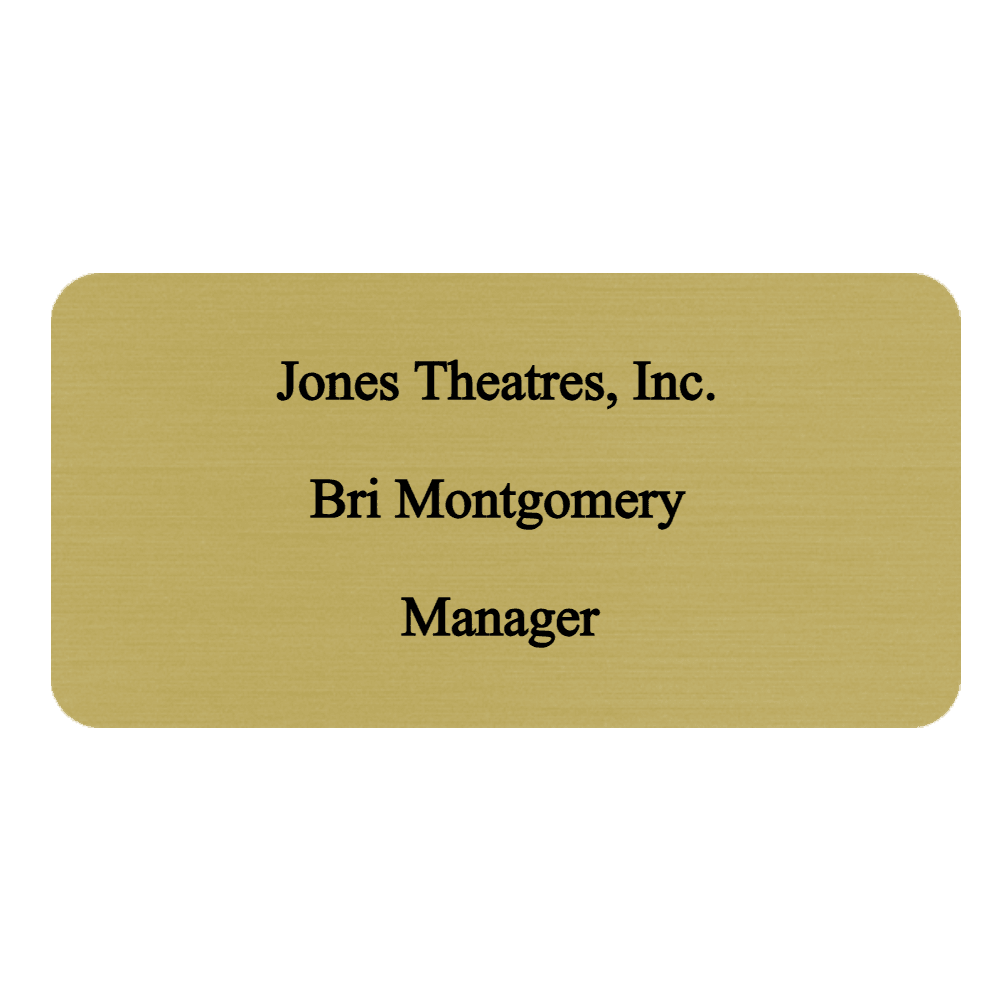 1½ x 3 Engraved Name Tag - Customer's Product with price 8.00 ID _G59SF2Q6Q97DRydlpH2_5eJ