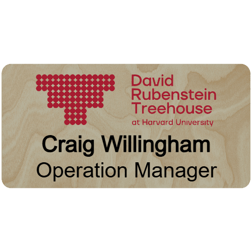 Harvard David Rubenstein Treehouse Name Tag - Customer's Product with price 9.75 ID eTuFYDkcEJxuGDFED9sHyJvk