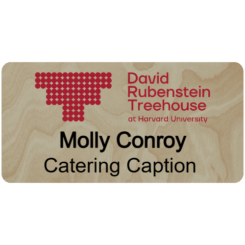 Harvard David Rubenstein Treehouse Name Tag - Customer's Product with price 9.75 ID LteubA7JRf5QFInrAOCoDyFC